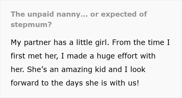 Woman feels treated like unpaid nanny after partner leaves child alone to go to gym, expressing frustration and effort with stepdaughter.