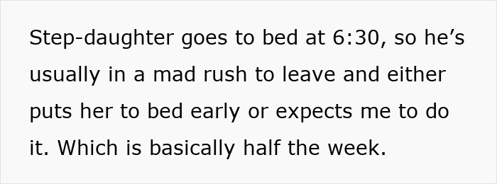 Text excerpt about step-daughter bedtime routines and feeling like an unpaid nanny after partner leaves.