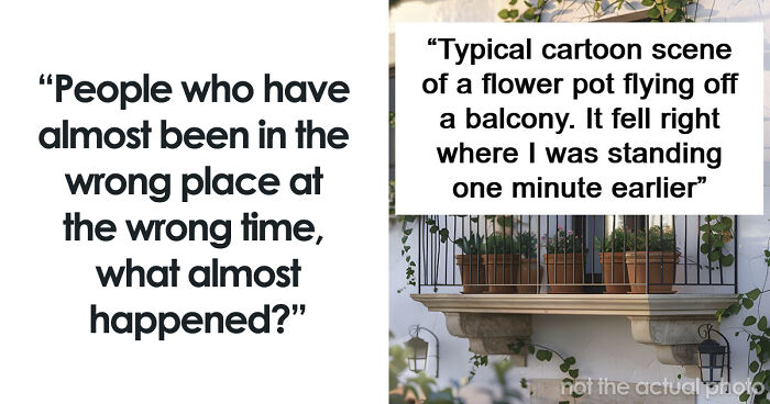 72 Lucky Times People Got Out Of A Situation That Could’ve Been Their Last