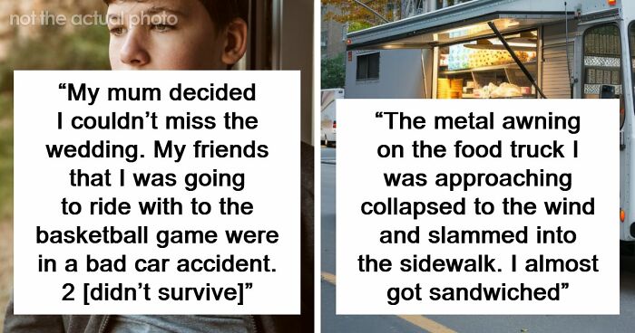 72 Lucky Times People Got Out Of A Situation That Could’ve Been Their Last