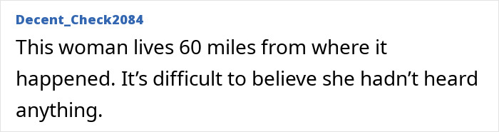 Comment from Decent_Check2084 discussing disbelief about a woman living near a kidnapping incident.