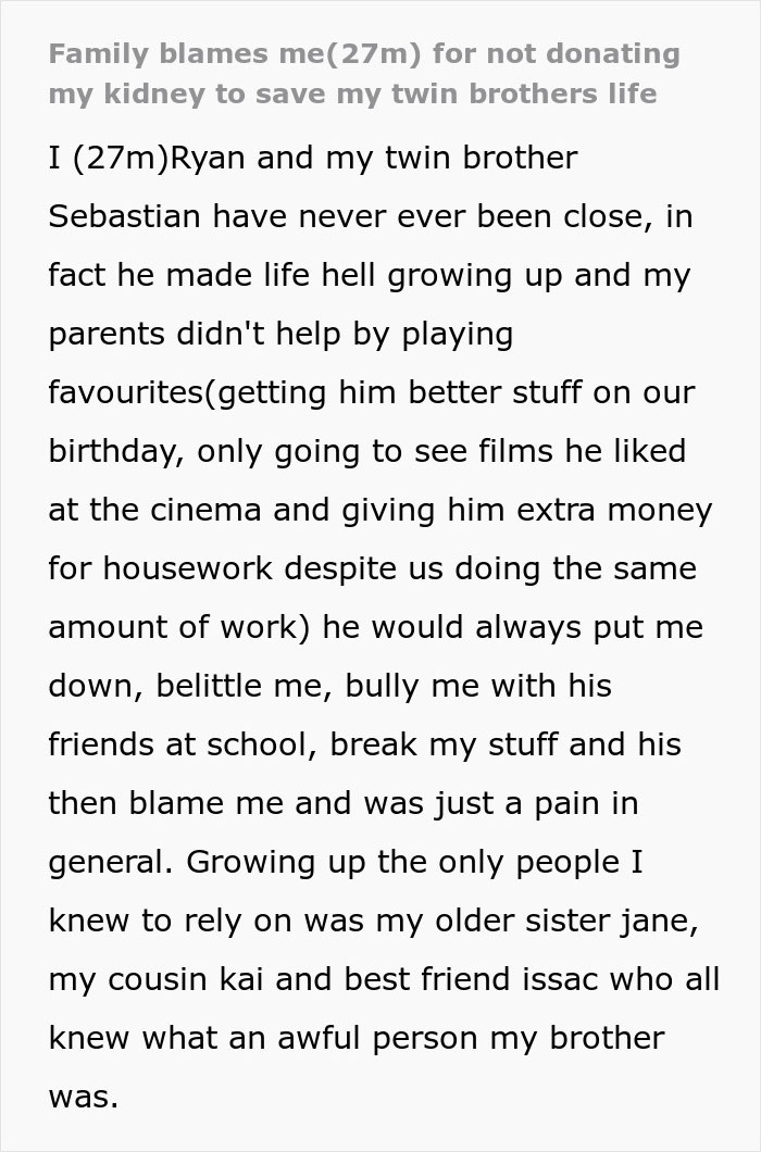 Text excerpt describing a man&rsquo;s troubled relationship with his twin brother asking for a kidney donation after family conflict.