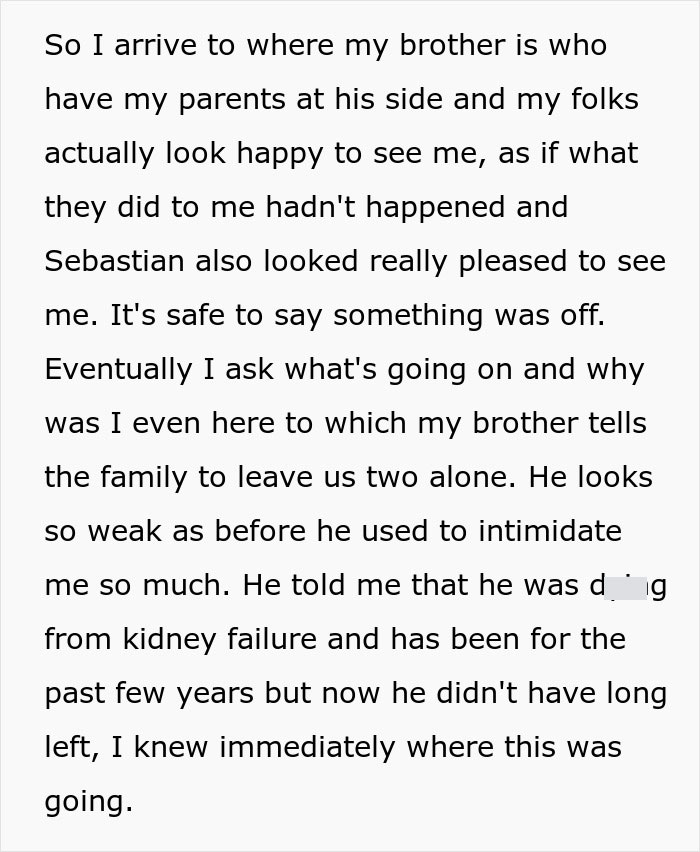 Text excerpt describing a family conflict involving a brother suffering from kidney failure and strained relationships.