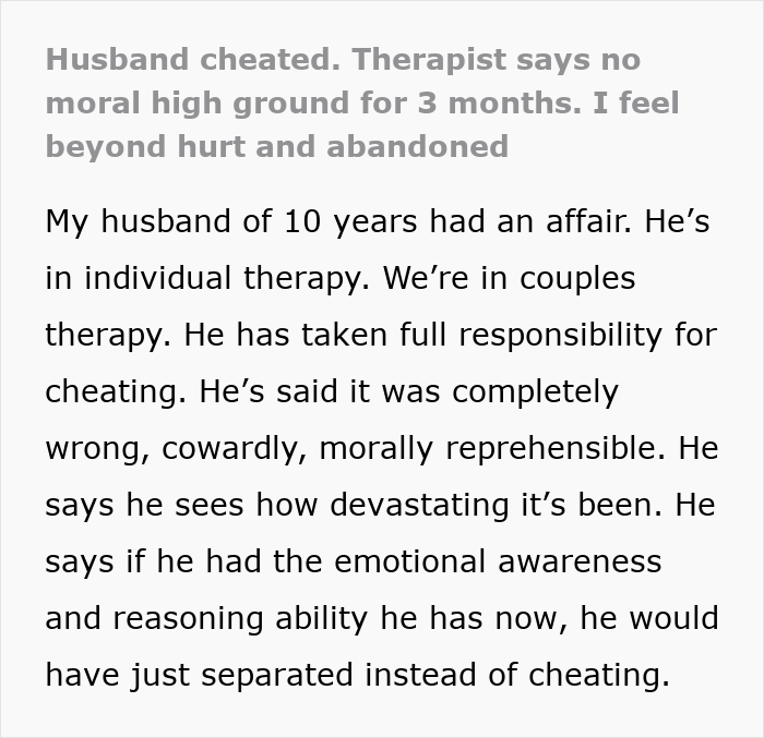 Woman shares experience with cheating husband and fair therapist in couples therapy after 10 years of marriage.