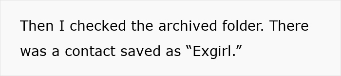 Screenshot showing a message about checking an archived folder with a contact saved as Exgirl related to wife divorce husband lied video call.