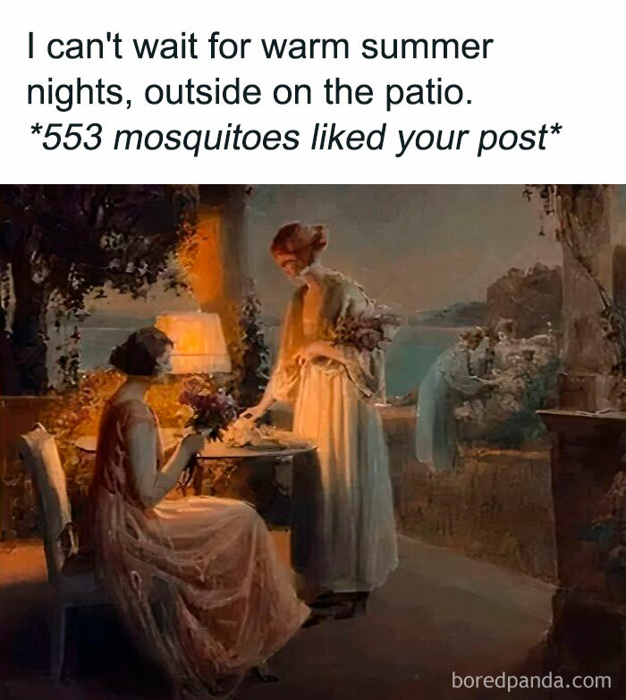 Classical art meme humor with two women on a patio at night, referencing mosquitoes liking a social media post.