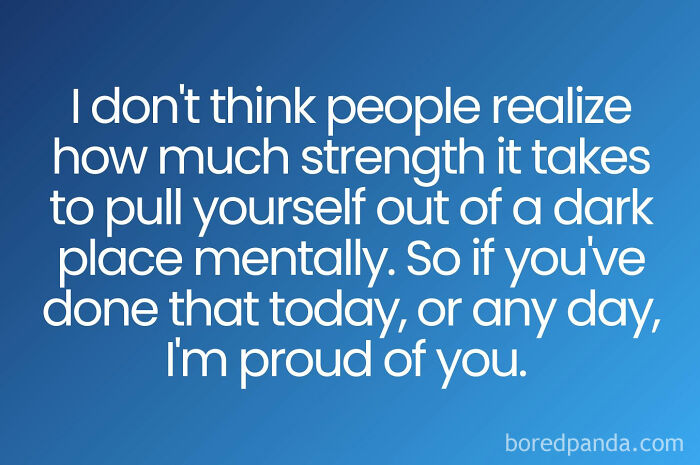 Text meme about mental strength and support, featured in relatable memes that make fun of almost everything.