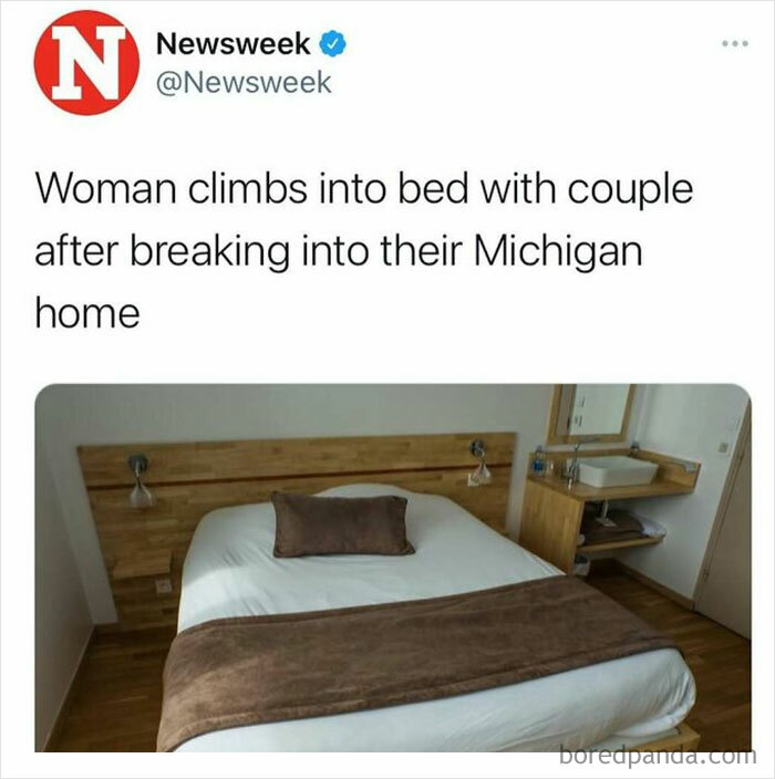 Tweet from Newsweek about a woman climbing into bed with a couple after breaking into their Michigan home, illustrating unhinged news headlines.