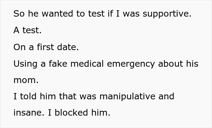 Text about a first date where a guy fakes a medical emergency as a test but gets caught and blocked.