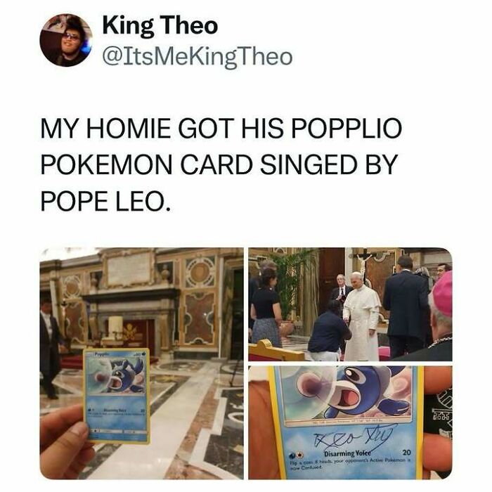 Meme showing a signed Popplio Pokémon card by Pope Leo, part of hilarious memes collection.