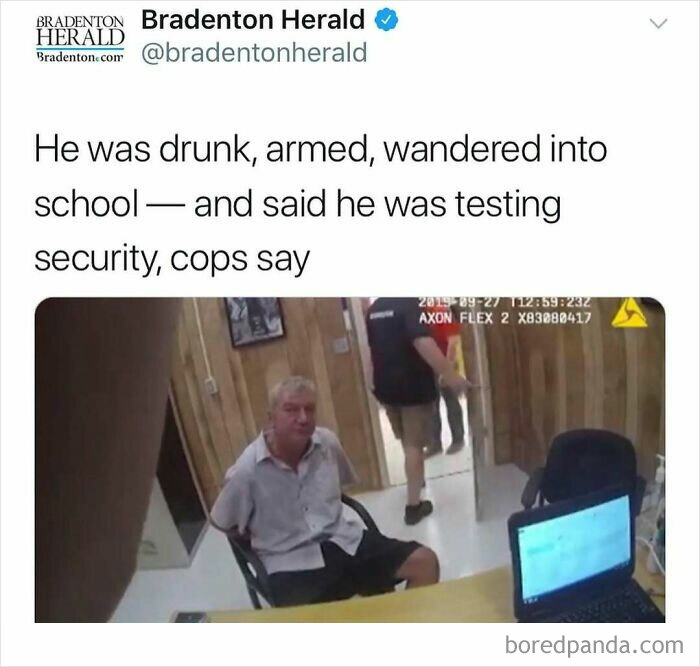 Man detained in school office after wandering in armed and drunk, highlighting unhinged news headlines in America.