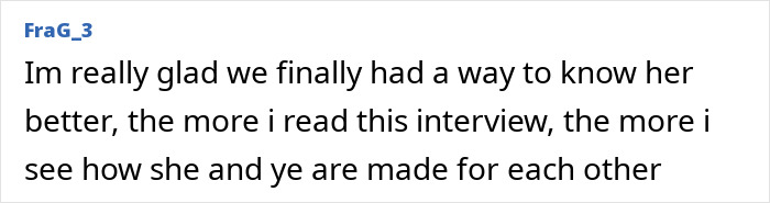 Comment from user FraG_3 expressing appreciation for getting to know Bianca Censori and her connection with Kanye West after reading the interview.