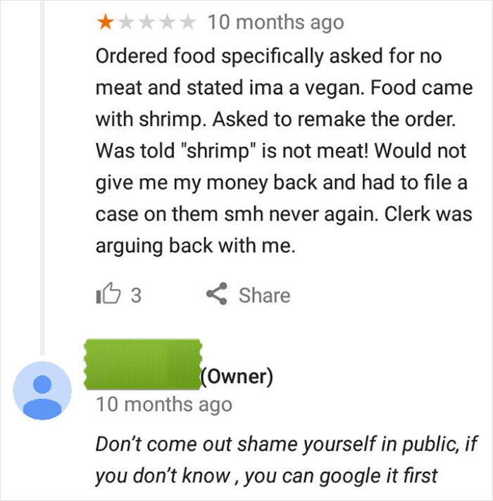 Owner Does Not Respond Well To Bad Reviews