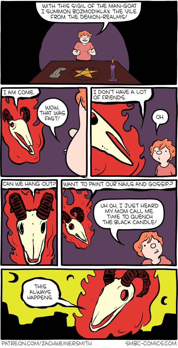 Hilarious Saturday Morning Breakfast Cereal comic of a kid summoning a demon who just wants to hang out and gossip.