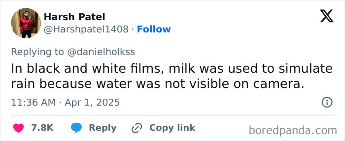 Tweet by Harsh Patel explaining that milk was used to simulate rain in black and white films, a far-fetched but true fact.