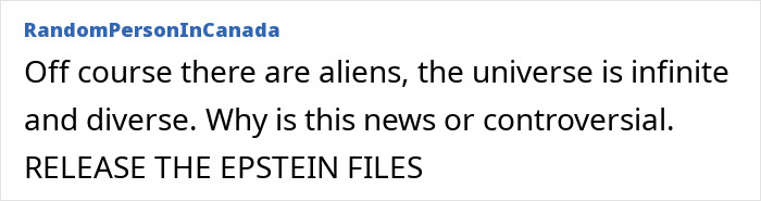 Comment from RandomPersonInCanada discussing aliens, the universe, and calling to release Epstein files online.