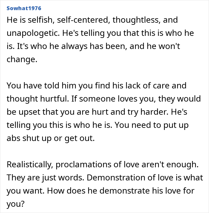 Comment discussing husband’s lack of consideration and thoughtfulness, describing selfish and thoughtless behavior. Comment discussing husband’s lack of consideration and thoughtfulness, describing selfish and thoughtless behavior.