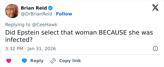 Twitter post by Brian Reid questioning if Epstein selected a woman due to infection, related to Epstein files and Bill Gates STD claims.