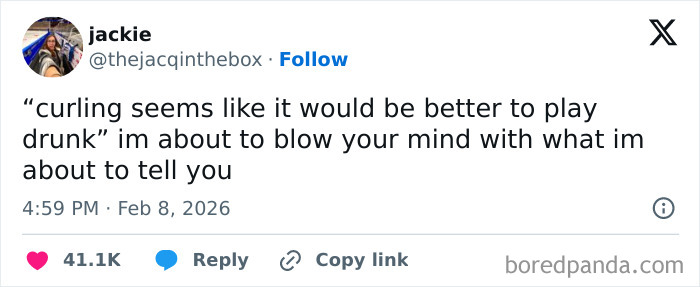 Tweet humorously suggesting curling would be better played drunk, illustrating savage and funny tweets about the 2026 Winter Olympics.