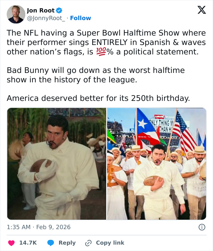 Tweet criticizing Bad Bunny's Super Bowl 2026 halftime show, calling it a political statement with multilingual performance.