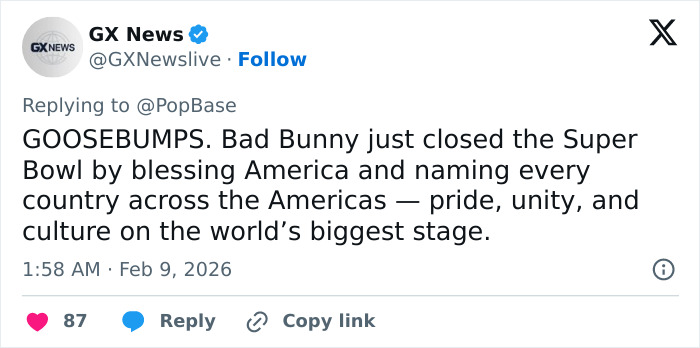 Tweet from GX News praising Bad Bunny&rsquo;s Super Bowl 2026 halftime show for promoting pride, unity, and culture across the Americas.