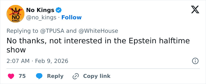 Tweet from No Kings account rejecting the Epstein halftime show linked to Turning Point USA&rsquo;s alternate event.