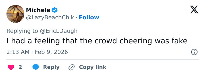 Social media comment criticizing the Super Bowl 2026 halftime show, mentioning fake crowd cheering and public complaints.