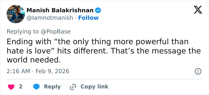 Tweet by Manish Balakrishnan discussing a message of love in response to Super Bowl 2026 halftime show complaints.