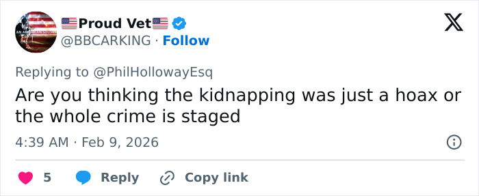 Screenshot of a tweet questioning if Nancy Guthrie's disappearance kidnapping is a hoax or staged crime.