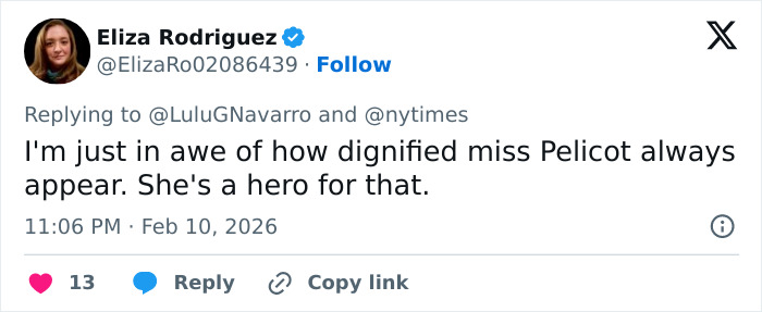 Tweet by Eliza Rodriguez praising Gisèle Pelicot for her dignified appearance and heroism in a public reply.