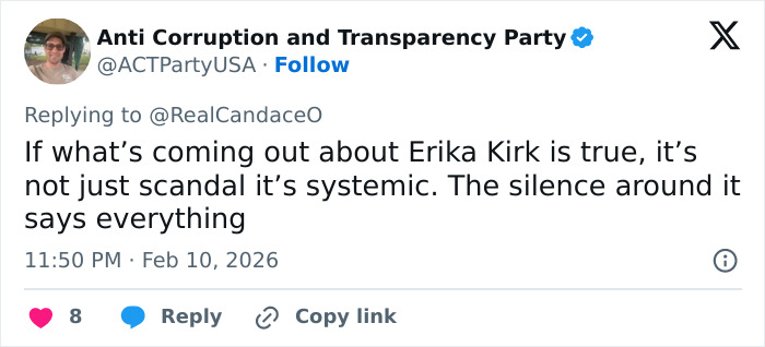 Tweet from Anti Corruption and Transparency Party discussing Erika Kirk and why Candace Owens is calling for police questioning.