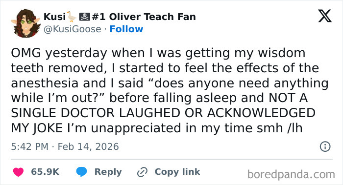 Humorous X post about wisdom teeth removal and coping with anesthesia effects using chaotic humor in February posts.