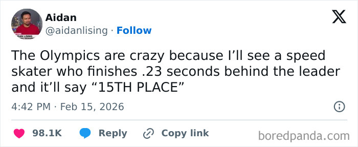 Funny chaotic X post about the Olympics speed skater finishing 15th place, showcasing coping with humor this February.