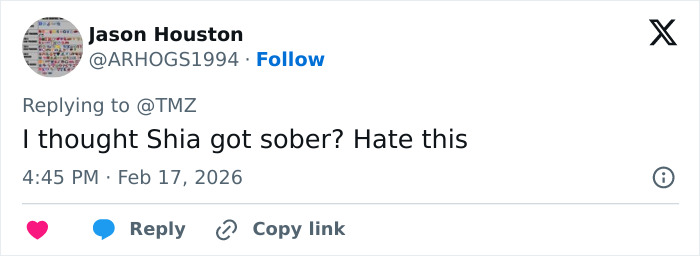 Tweet from Jason Houston expressing doubt about Shia LaBeouf&rsquo;s sobriety following reported arrest in New Orleans.