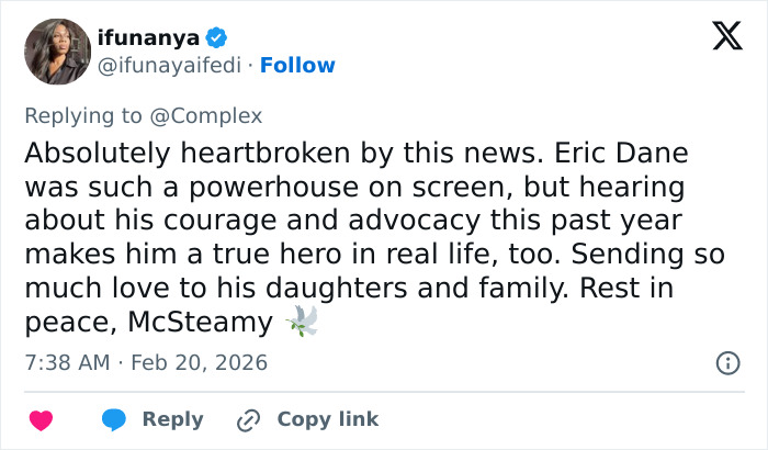 Tweet expressing heartbreak over Eric Dane’s passing, highlighting his courage and impact on fans and family.