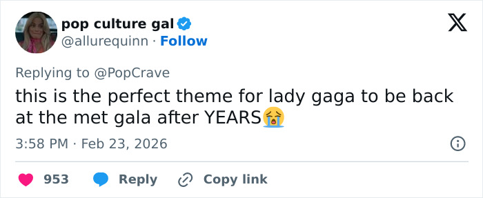 Tweet reacting to Met Gala 2026 dress code, expressing excitement and mentioning Lady Gaga&rsquo;s potential return to the event.