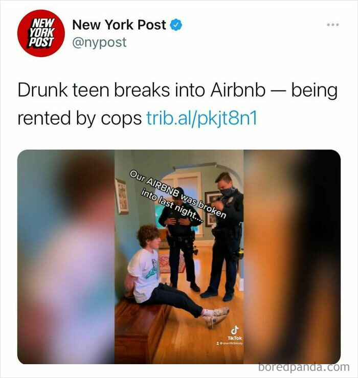 Tweet from New York Post about a drunk teen breaking into an Airbnb rented by cops, illustrating unhinged news headlines in America.