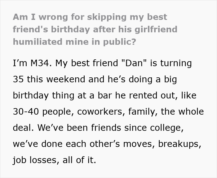 Text about guy&rsquo;s girlfriend getting bullied by best friend&rsquo;s girlfriend, and guy facing a tough choice at bestie&rsquo;s 35th birthday.