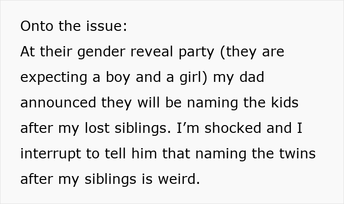27YO Blindsided As Dad Reuses Late Siblings’ Names For New Babies, Tells Him To Leave Her House 27YO Blindsided As Dad Reuses Late Siblings’ Names For New Babies, Tells Him To Leave Her House