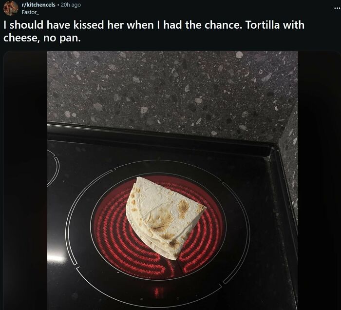 Tortilla with cheese heating directly on a stove burner, showcasing a funny cooking fail in cynical memes collection.