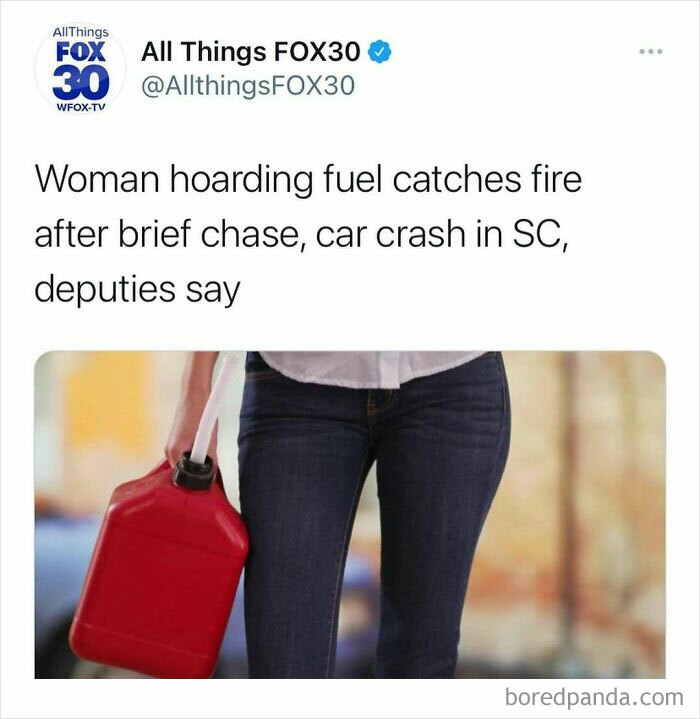 Tweet about woman hoarding fuel catching fire after chase and crash, illustrating unhinged news headlines in America.