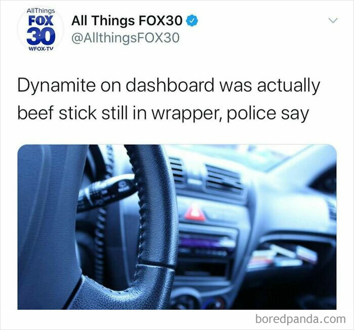 Tweet from All Things FOX30 about a beef stick mistaken for dynamite on a car dashboard in unhinged news headlines in America.