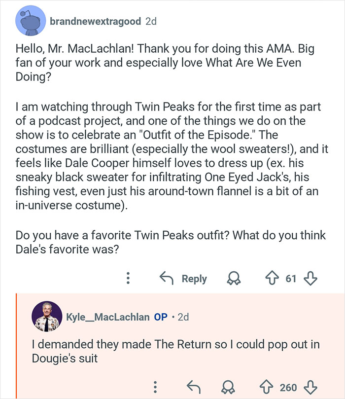 Reddit user asks Kyle MacLachlan about Twin Peaks outfits during AMA session online.