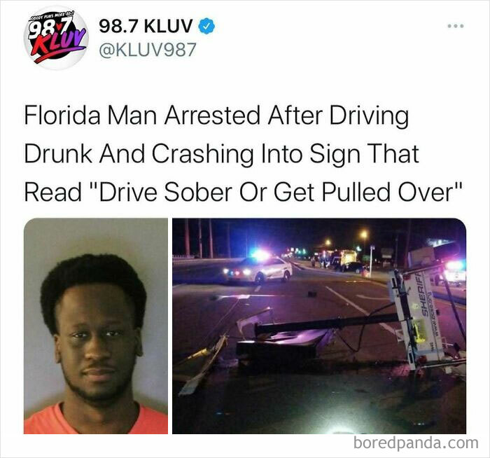 Tweet from 98.7 KLUV about a Florida man arrested for crashing into a traffic sign, illustrating unhinged news headlines in America.