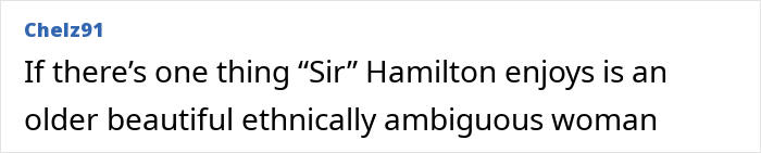 Text comment on a white background by Chelz91 discussing Sir Hamilton’s preference for an ethnically ambiguous woman.