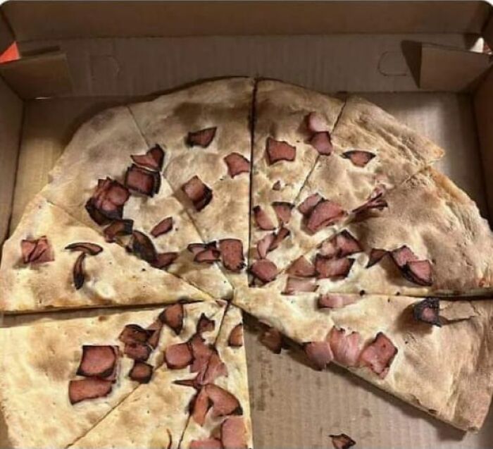 Apparently When You Order A "Create Your Own Pizza" You Have To Tell Them To Put Cheese & Sauce On It