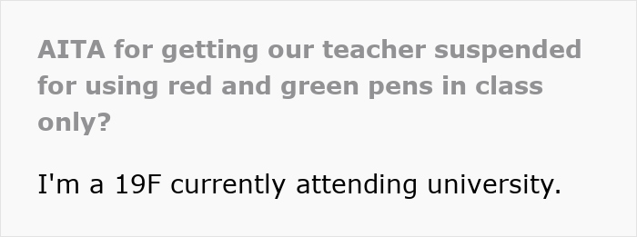 Text post about a colorblind student challenging a professor who ignored her special needs, leading to his suspension.