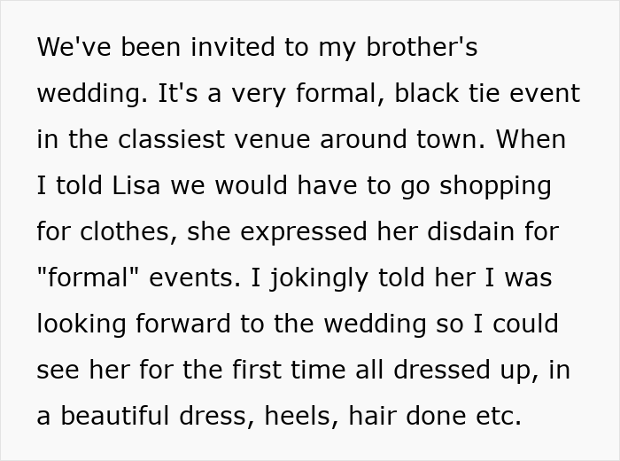 Man upset as his girlfriend refuses to wear dresses for a formal wedding event at a classy venue.