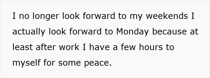 Text on a white background reads a personal reflection about preferring Mondays over weekends for some peace and quiet.