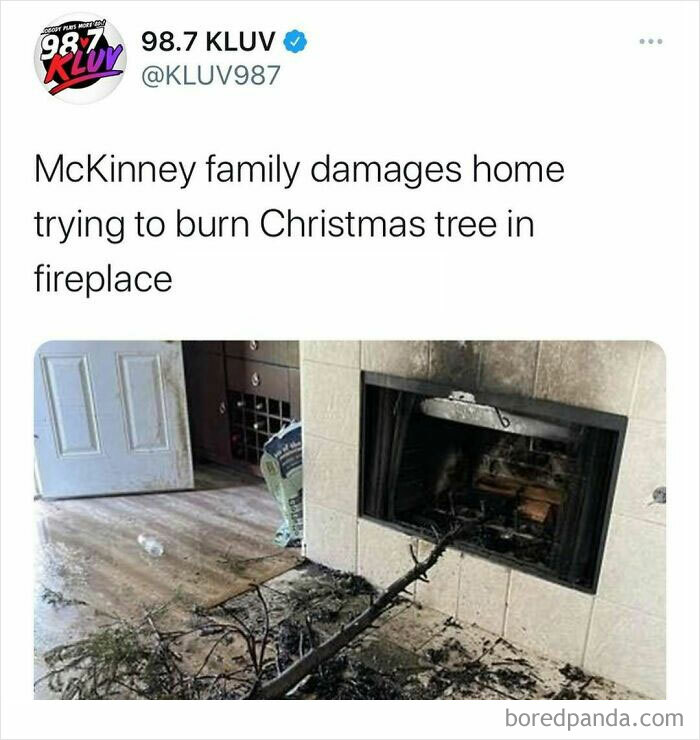 Tweet from 98.7 Kluv about a family damaging their home by trying to burn a Christmas tree in the fireplace, an unhinged news headline.
